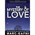 The Mystery of Love