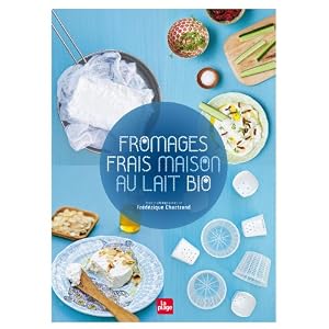 Fromages frais maison au lait bio