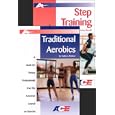 Traditional Aerobics and Step Training by Kathryn Bricker and Sabra Bonelli