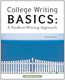 College Writing Basics: A Student-Writing Approach