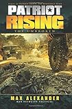 Patriot Rising: The Unbroken