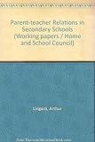 Parent-teacher relations in secondary schools