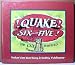 Quake! A Big One! Six point Five! But the Cat Survived Quake! A Big One! Six point Five! But the Cat Survived