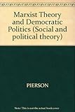Marxist theory and democratic politics
