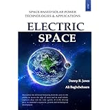electric space space based solar power technologies  applications