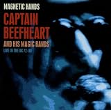 Magnetic Hands - Live in the UK 1972-1980