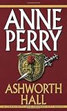 Ashworth Hall (Charlotte & Thomas Pitt Novels (Paperback))