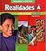 Prentice Hall Realidades A, Teacher's Edition [Hardcover] [Jan 01, 2011] Peggy Palo Boyles