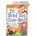 My Weird School Daze #7: Dr. Brad Has Gone Mad!
