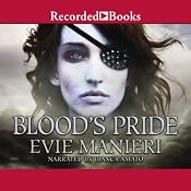 Blood's Pride | [Evie Manieri]