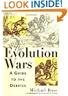 The Evolution Wars: A Guide to the Debates