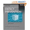 The Practical Guide to Defect Prevention (Best Practices (Microsoft))