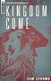 Kingdom Come: The Amillennial Alternative