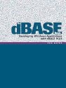The dBASE Book: Developing Windows Applications with dBASE Plus
