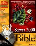 Microsoft SQL Server 2000 Bible with CD-ROM