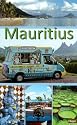 Mauritius und Rodrigues: Ein Reiseführer für die Inseln Mauritius und Rodrigues