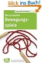 Die 50 besten Bewegungsspiele