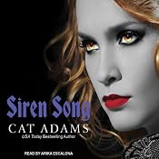 Siren Song: Blood Singer Series, Book 2 | [Cat Adams]