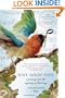 Why Birds Sing: A Journey Into the Mystery of Birdsong