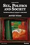Sex, Politics and Society: The Regulations of Sexuality Since 1800 (Themes In British Social History)