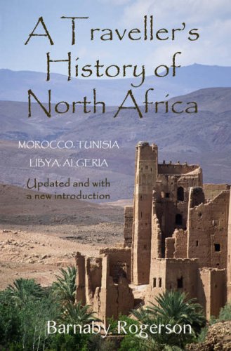 City Travel Guides Discounted  Books : A Traveller's History of North Africa: From Carthage to Casablanca
