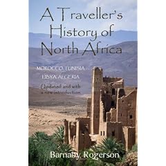A Traveller's History of North Africa: From Carthage to Casablanca
