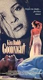 Kiss Daddy Goodnight [VHS]