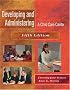 Developing & Administering a Child CareCenter