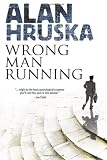 Wrong Man Running