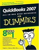 QuickBooks 2007 All-in-One Desk Reference For Dummies (For Dummies (Computer/Tech)) - 0470085517