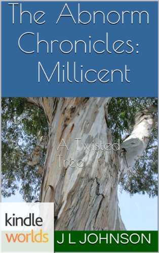 The Abnorm Chronicles: Millicent, A Twisted Tree (Kindle Worlds Novella) (Millicent Series Book 1)