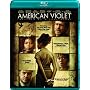 American Violet [Blu-ray]