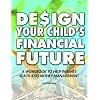 Design Your Child's Financial Future