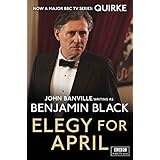 elegy for april quirke mysteries book 3