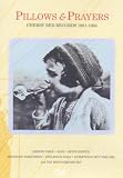 Pillows And Prayers [2003] [DVD]