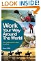 Work Your Way Around the World