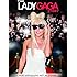 The Lady Gaga Story - One Sequin At a Time