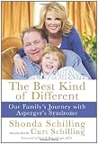 The Best Kind of Different: Our Family's Journey with Asperger's Syndrome