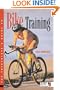 The Triathlete's Guide to Bike Training (Ultrafit Multisport Training)