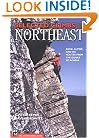Selected Climbs in the Northeast: Rock, Alpine, and Ice Routes from the Gunks to Acadia