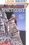 Selected Climbs in the Northeast: Rock, Alpine, and Ice Routes from the Gunks to Acadia