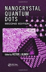 Nanocrystal Quantum Dots, Second Edition (Laser & Optical Science & Technology)