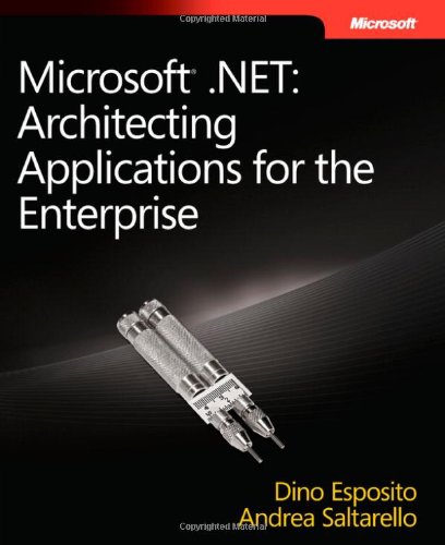 Image of: Microsoft .NET: Architecting Applications for the Enterprise (PRO-Developer)