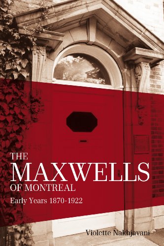 Maxwells of Montreal, The