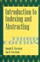 Introduction to Indexing and Abstracting: