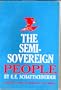 Semisovereign People: A Realist's View of Democracy in America