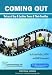 Search : Coming Out: Voices of Gay and Lesbian Teens and their Families (Individual Version)