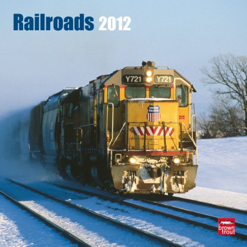 Railroads 2012 Square 12X12 Wall Calendar (Multilingual Edition)