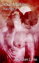 Soul Mates: Sacrifice