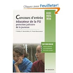 Concours d'entr�e �ducateur de la PJJ : Protection judiciaire de la jeunesse